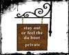 stay out private (sign)