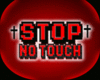 :M: No Touch Sign