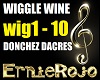 ER- WIGGLE WINE