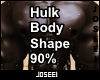Hulk Body Shape 90%