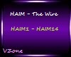 HAIM- The Wire