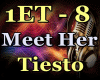 Meet Her - Tiesto