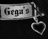 H; Gega's