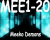 Meeko - Demons