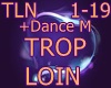 [GZ]Trop Loin + Dance M
