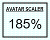TS-Avatar Scaler 185%