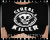 Cereal Killer [B]