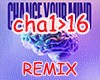 Change Your Mind - Remix