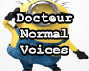 -Docteur Normal Voices-