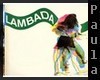 [P] Lambada- Song+ Dance