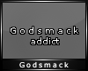 |G| .GodsmackAddict.