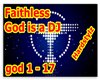 Faithless God is a DJ 