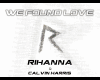 Rihanna We Found Love