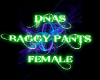 FEMALE DNAS BAGGY PANTS