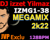 DJ izzet Yilmaz MegaMix