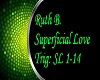 Ruth B. Superficial Love