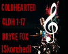 Bryce Fox- Coldhearted