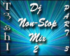 Non-Stop Dj mix v2 (pt3)