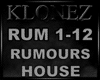 House - Rumours