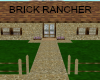 XCLUSIV3 BRICK RANCHER