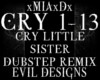 [M]]CRY LITTLE SISTER