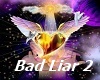 Bad Liar2
