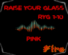 Raise Your Glass