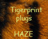 Tigerprint plugs XHazeX