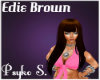 ♥PS♥ Edie Brown