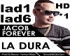 Jacob Forever - La Dura