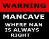 warning mancave