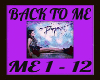 BACK TO ME