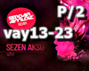 Sezen Aksu-Vay Remix P/2