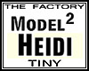 TF Model Heidi 2 Tiny