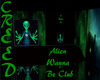 Alien U Wanna Be Club