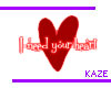 !Kaze! I Need Your Heart