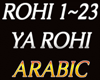 X ~ YA ROHI ~ ARABIC