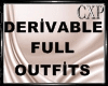 CXP Deriv. Full Outfits