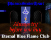 Eternal Blue Flame Club