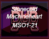 Stonecold, Machineheart