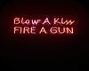 Blow A Kiss Fire A Gun