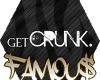 F| Get Crunk