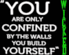 CONFINED BY WALLS QUOTE