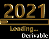 [A] 2021 Loading Sign