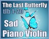 The Last Butterfly EPIC