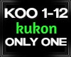Kukon ONLY ONE