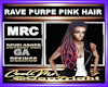 RAVE PURPE PINK HAIR