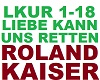 Roland Kaiser Liebe Kann