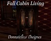 fall cabin cabinet