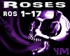 Roses
